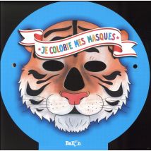 Je Colorie Mes Masques D'Animaux