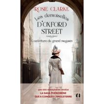 Les Demoiselles D'Oxford Street Tome 1 : L'Ouverture Du Grand Magasin