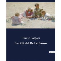 La Città Del Re Lebbroso