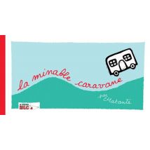 La Minable Caravane