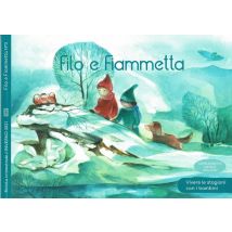 Filo E Fiammetta N°3 Inverno 2021 : Vivere Le Stagioni Con I Bambini