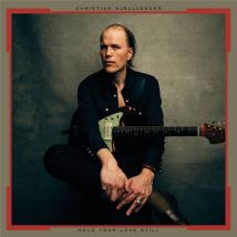 Christian Kjellvander - Hold Your Love Still (lp)