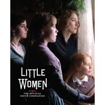 Little Women : The Official Movie Companion