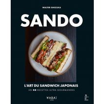 Sando : L'Art Du Sandwich Japonais En 40 Recettes Ultra Gourmandes