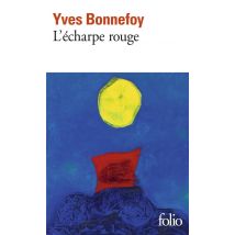 L'Écharpe Rouge - Deux Scènes Et Notes Conjointes