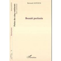Beauté Perforée