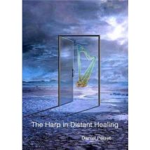 The Harp In Distant Healing