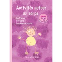Activités Autour Du Corps 3/6 Ans : Activités À Photocopier