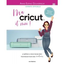 Ma Cricut Et Moi !