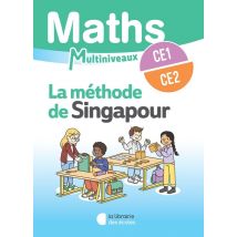 Mathématiques Ce1/ce2 (2025) - Méthode De Singapour - Manuel Élève