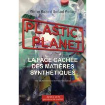 Plastic Planet - La Face Cachée Des Matières Synthétiques