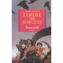 Ravenscliff T.1 - L'Ordre Des Sorciers