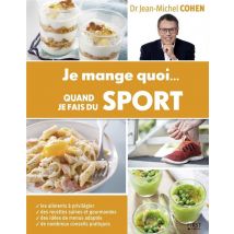 Je Mange Quoi... Quand Je Fais Du Sport