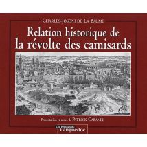 Relation Historique De La Révolte Des Camisards