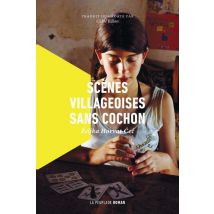 Scènes Villageoises Sans Cochon