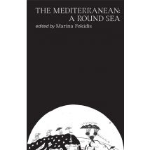 The Mediterranean : A Round Sea