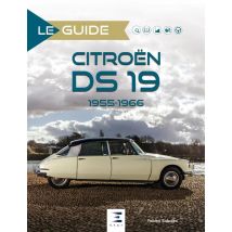 Le Guide : Citroën Ds 19