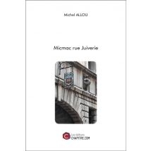 Micmac Rue Juiverie