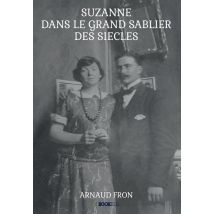 Dans Le Grand Sablier Des Siecles
