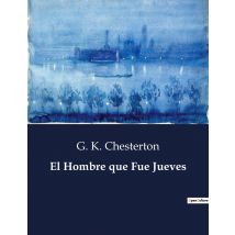 El Hombre Que Fue Jueves