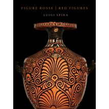 Figure Rosse : Les Vases À Figures Rouges Au Musée Archéologique National De Matera domenico Ridola