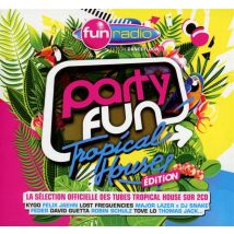 Party Fun 2015 Tropical House Édition