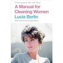A Manual For Cleaning Women