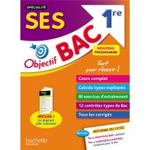 Objectif Bac : Spécialité Ses - 1re Es