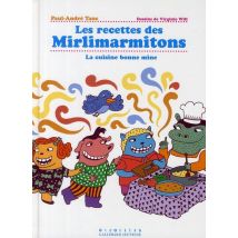 Les Recettes Des Mirlimarmitons - Cuisine Bonne Mine
