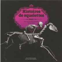 Histoires De Squelettes