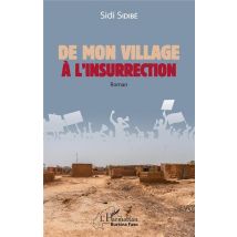 De Mon Village À L'Insurrection