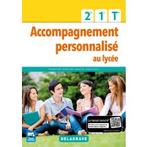 Accompagnement Personnalisé Au Lycée - 2de, 1re, Terminale - Pochette Élève (édition 2017)