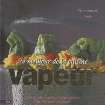 Le Meilleur De La Cuisine Vapeur - - PAS DE MARQUE -