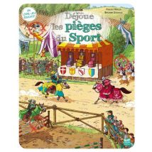 Déjoue Les Pièges Du Sport