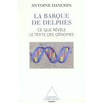 La Barque De Delphes - Ce Que Revele Le Texte Des Genomes
