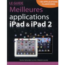 Guide Des Meilleures Applications Ipad Et Ipad 2