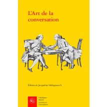 L'Art De La Conversation : Anthologie