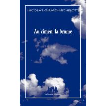 Au Ciment La Brume