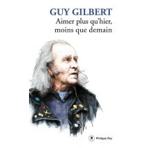 Aimer Plus Qu'hier, Moins Que Demain