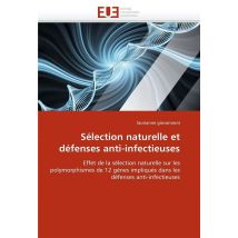 Selection Naturelle Et Defenses Anti-infectieuses