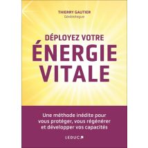 Déployez Votre Énergie Vitale