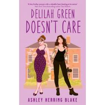 Delilah Green Doesn''t Care