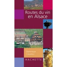 Routes Du Vin En Alsace
