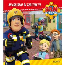 Sam Le Pompier : Un Accident De Trottinette