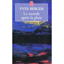 Le Monde Apres La Pluie
