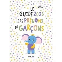 Guide Des Prénoms Garçon 2026