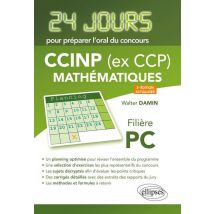 24 Jours : Mathématiques - Ccinp (ex Ccp) - Pc (2e Édition)