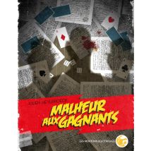 Malheur Aux Gagnants