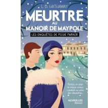 Les Enquêtes De Posie Parker Tome 3 : Meurtre Au Manoir De Maypole