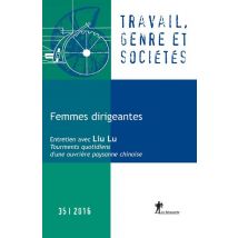 Travail, Genre Et Societes N.34 - Femmes Dirigeantes